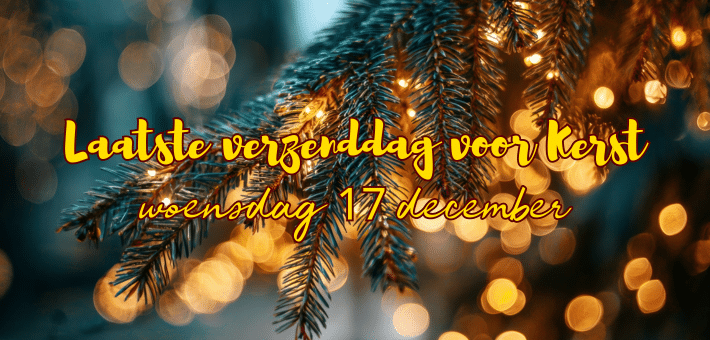Laatste verzenddag voor de Feestdagen